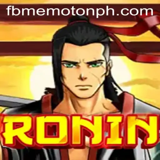 Explore the World of Ronin: The Ultimate Guide to the Exciting Game Enhanced by FBM EMOTION