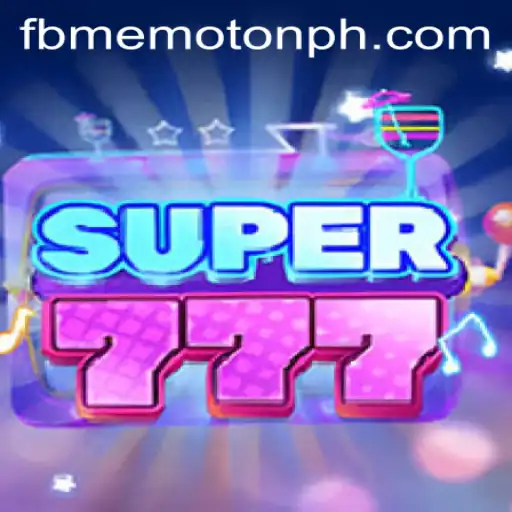 Exploring Super777: A Thrilling Dive into the World of FBM EMOTION