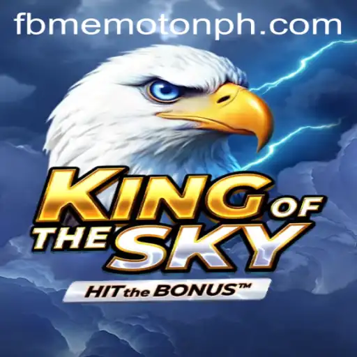Discover the Thrilling World of KingOfTheSky: A Deep Dive into FBM EMOTION's Latest Release